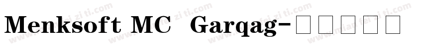 Menksoft MC  Garqag字体转换